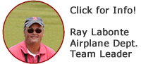 Ray Labonte Airplane Department Team Leader